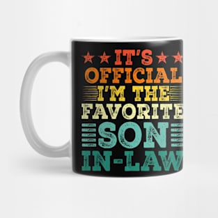 It's Official I'm The Favorite Son in Law Mug